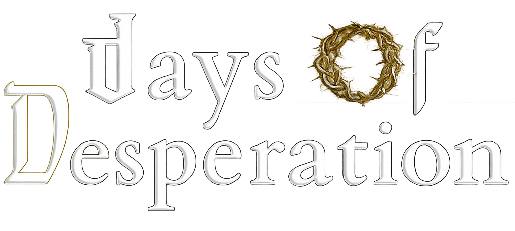 Days Of Desperation